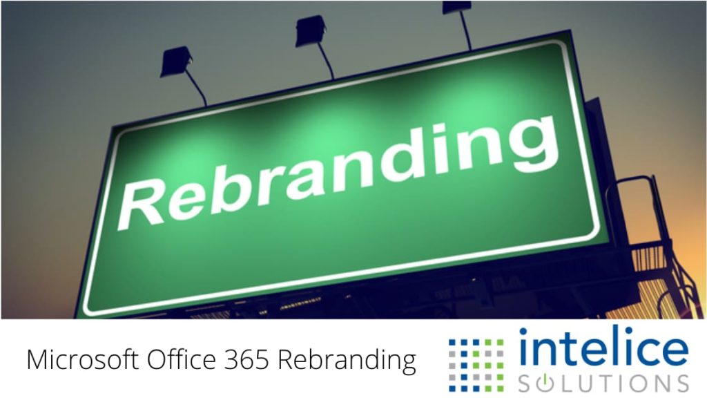 Washington DC Microsoft Office 365 Rebranding