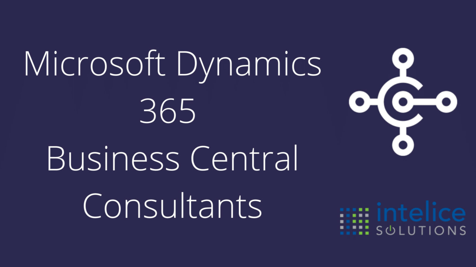 Microsoft Dynamics 365 Business Central Consultants | Call Now